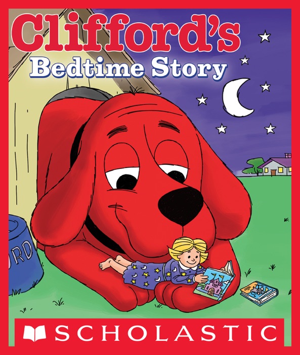 Clifford’s Bedtime Story