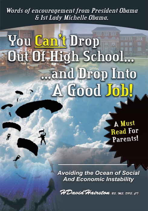 You Can't Drop Out of High School and Drop Into a Good Job