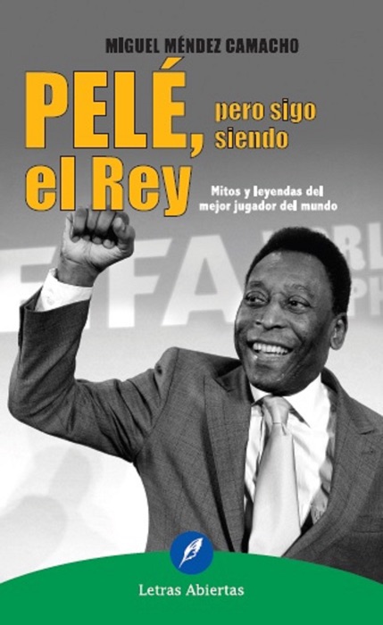 Pelé, pero sigo siendo el rey