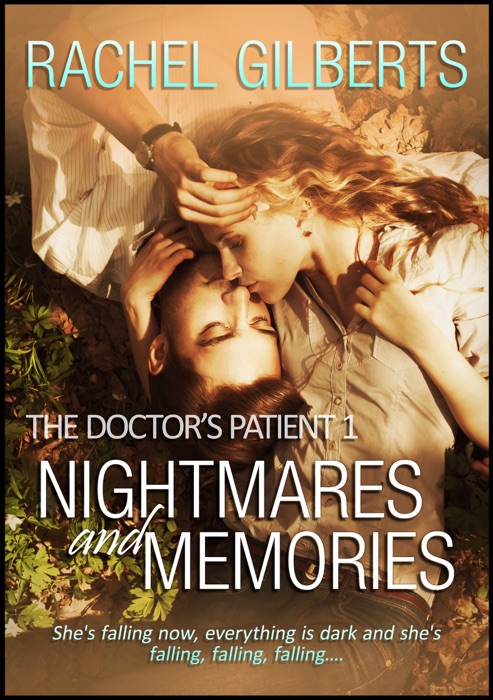 Nightmares and Memories: The Doctor's Patient 1