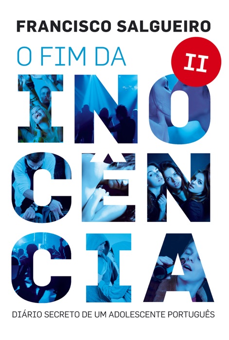 O fim da inocência II - Edição revista