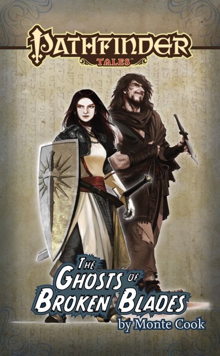 Pathfinder Tales: The Ghosts of Broken Blades