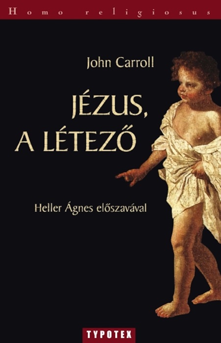 Jézus, a Létező