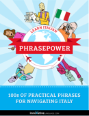Learn Italian - PhrasePower - Innovative Language Learning, LLC