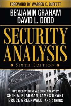 Security Analysis: Sixth Edition, Foreword by Warren Buffett - Benjamin Graham & David Dodd