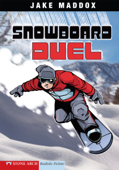 Jake Maddox: Snowboard Duel - Jake Maddox