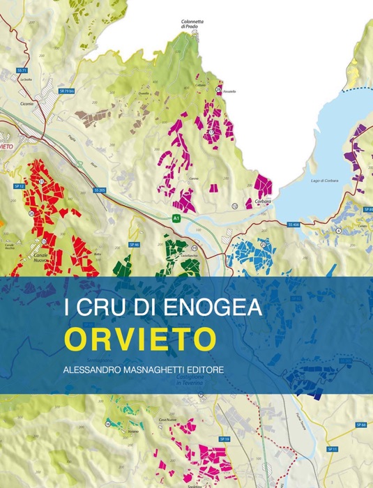 Orvieto: vineyards and crus