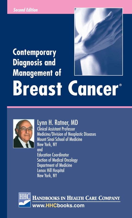 Contemporary Diagnosis and Management of Breast Cancer®, 2nd edition
