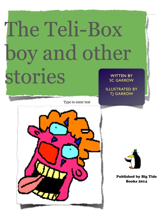 The Teli-Box boy and other stories