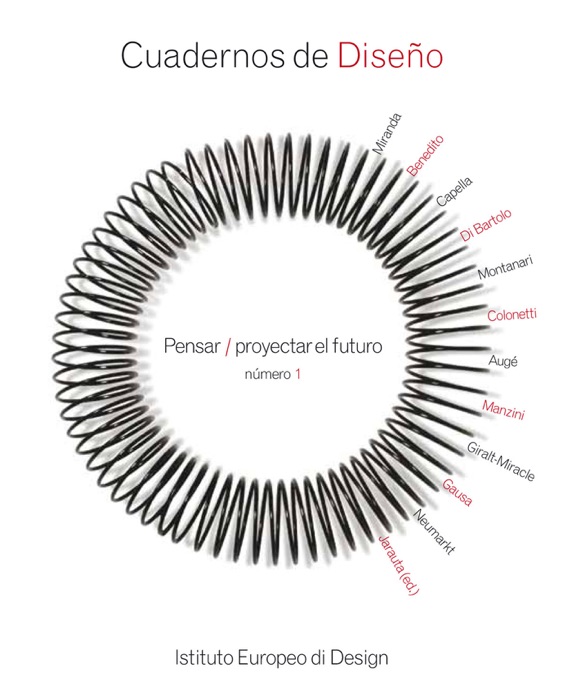 Cuadernos de Diseño 1: Pensar - proyectar el futuro