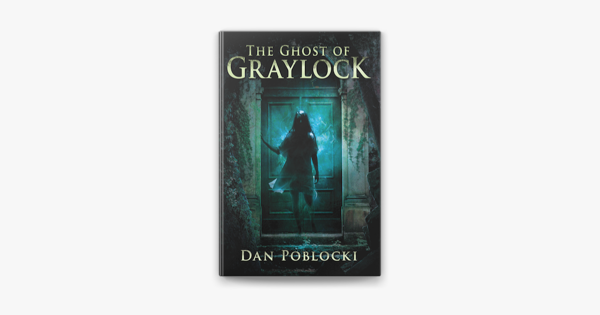 ‎The Ghost of Graylock on Apple Books