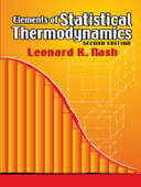 Elements of Statistical Thermodynamics - Leonard K. Nash