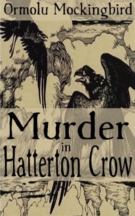 Murder in Hatterton Crow