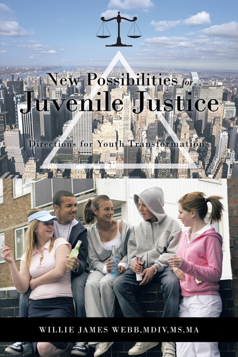 New Possibilities for Juvenile Justice