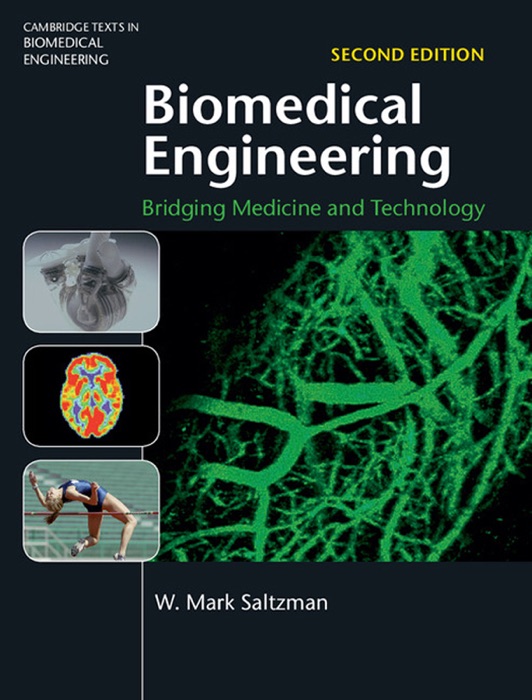 Biomedical Engineering: Second Edition