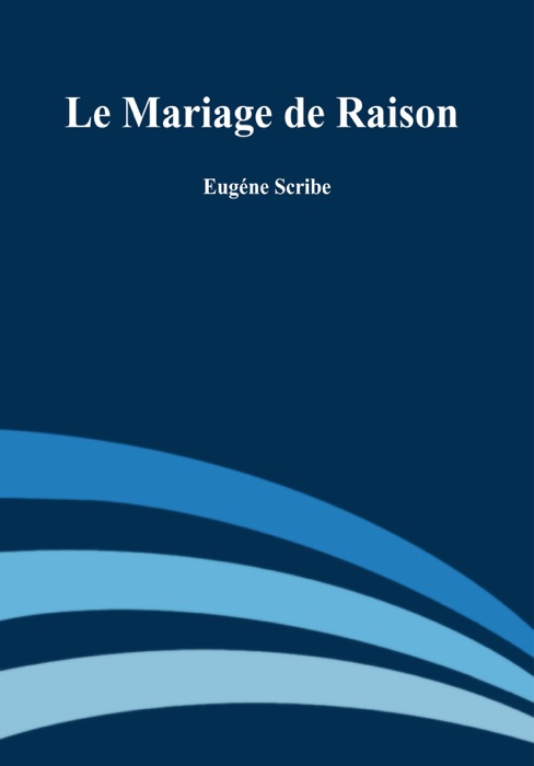 Le mariage de raison