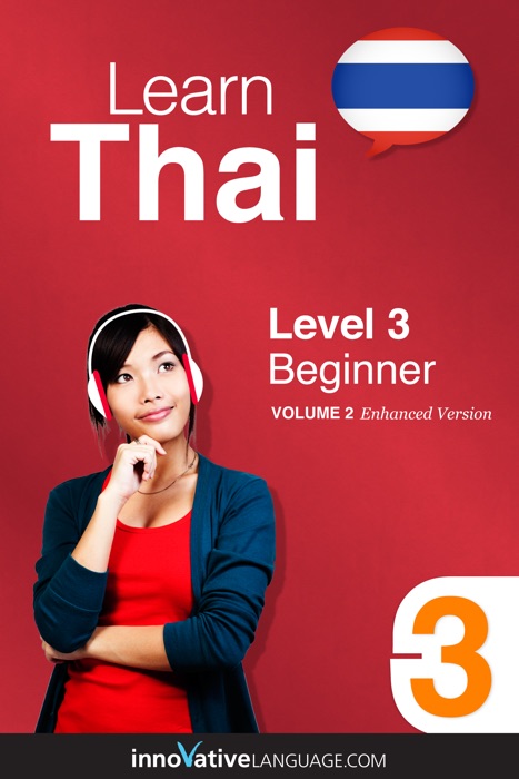 Learn Thai -  Level 3: Beginner  (Enhanced Version)