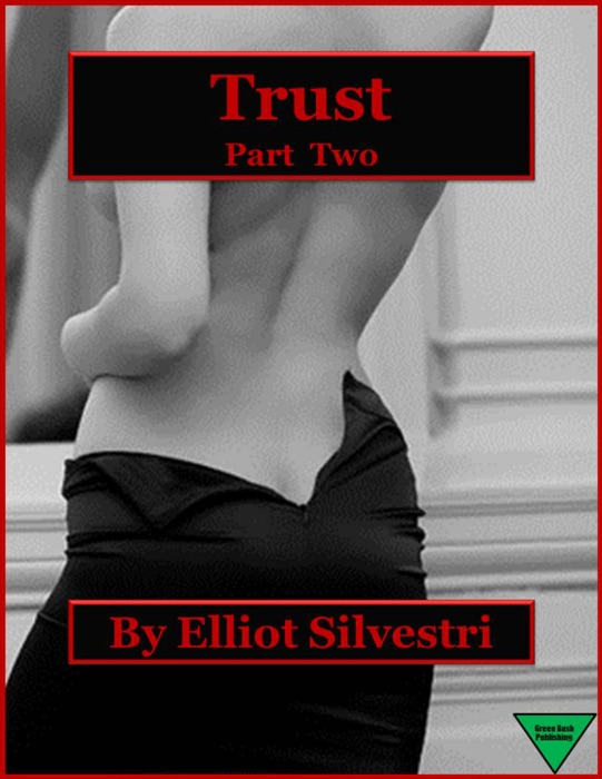 Trust (Part Two)