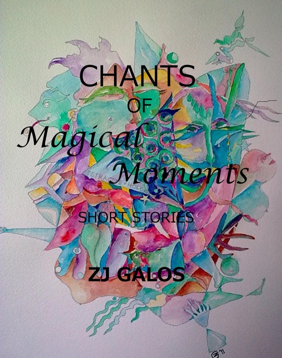 Chants of Magical Moments