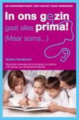 In ons gezin gaat alles prima! (Maar soms) - Saskia Henderson