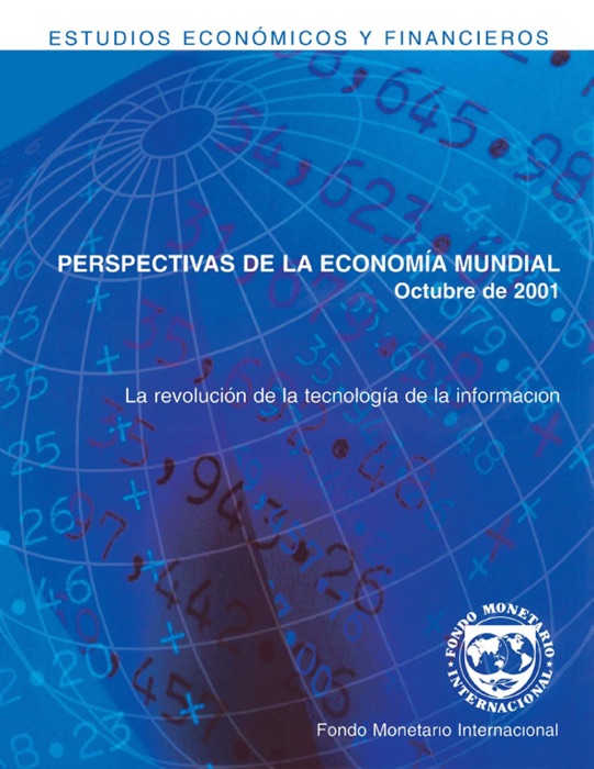 Perspectivas de la economía mundial, octubre de 2001 :  La revolución de la tecnología de la información