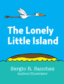 The Lonely Little Island - Sergio R. Sanchez