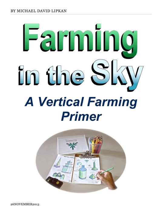 Farming in the Sky