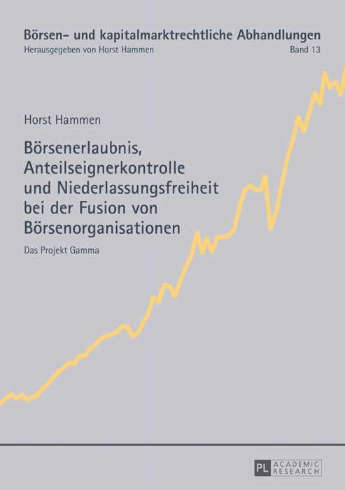 Börsenerlaubnis, anteilseignerkontrolle und niederlassungsfreiheit bei der fusion von börsenorganisationen