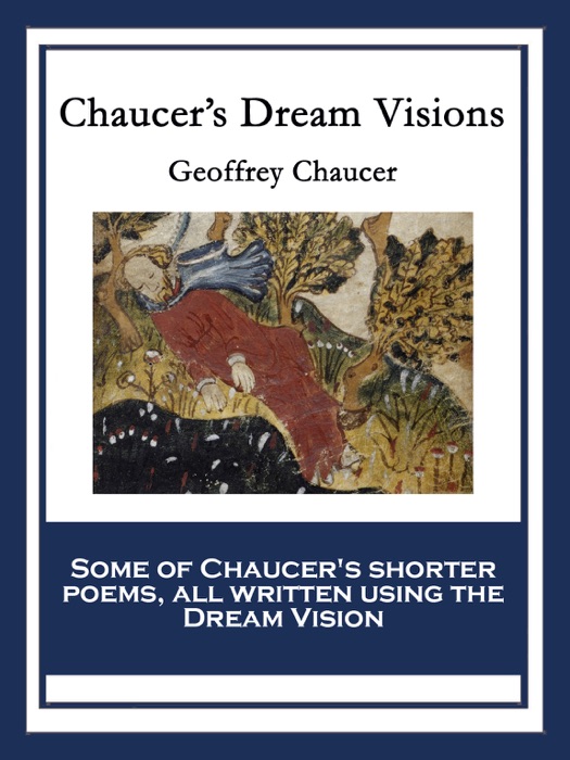 Chaucer’s Dream Visions