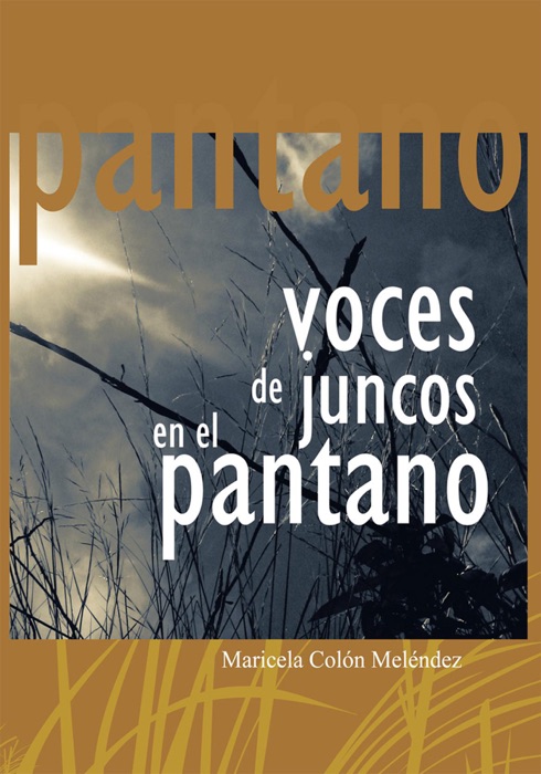 Voces De Juncos En El Pantano