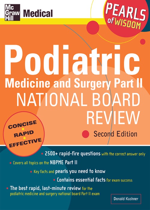 Podiatric Medicine and Surgery Part II National Board Review: Pearls of Wisdom,  Second Edition