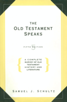 Samuel J. Schultz - The Old Testament Speaks, Fifth Edition artwork