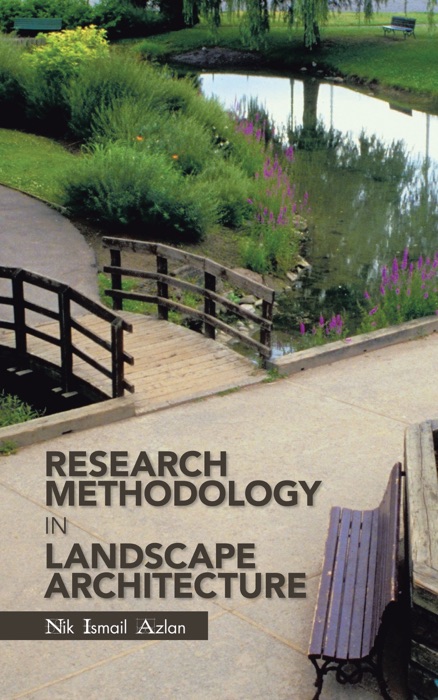 Research Methodology In Landscape Architecture