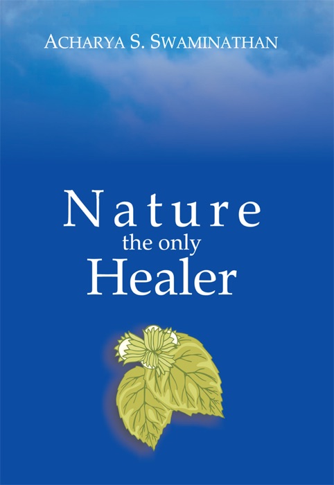 Nature the only Healer
