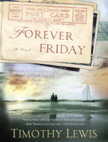 Timothy Lewis - Forever Friday artwork