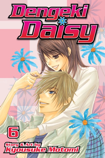 Dengeki Daisy Vol 6 By Kyousuke Motomi On Apple Books