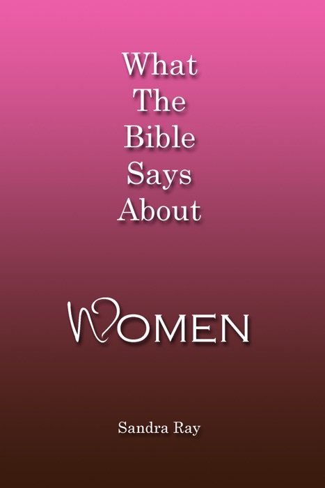 What The Bible Says About Women