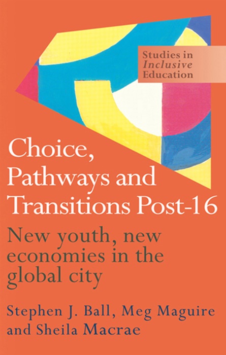 Choice, Pathways and Transitions Post-16