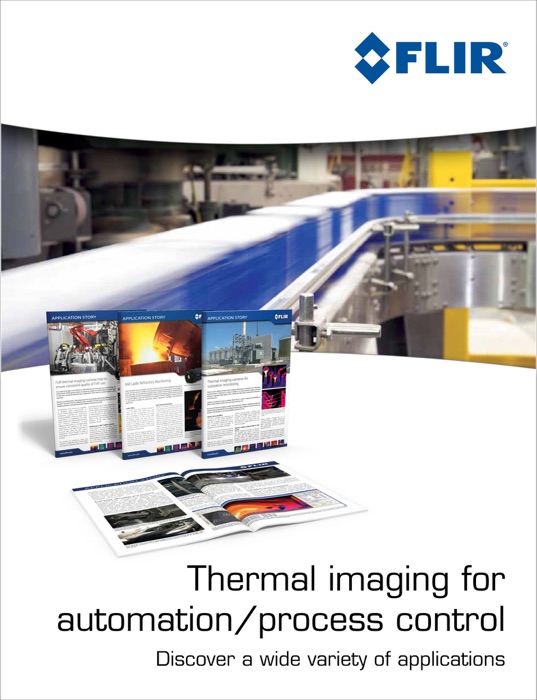 FLIR Thermal Imaging for Automation/Process Control