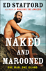 Ed Stafford - Naked and Marooned artwork