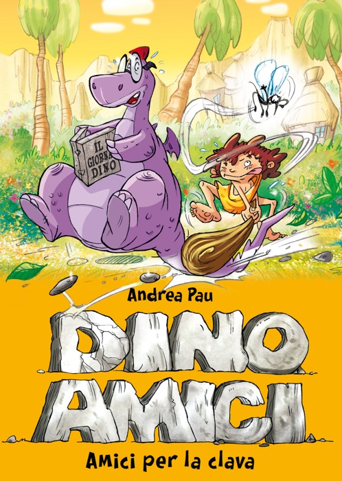 Amici per la clava. Dinoamici. Vol. 1