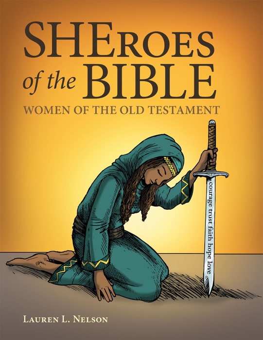 SHEroes of the Bible