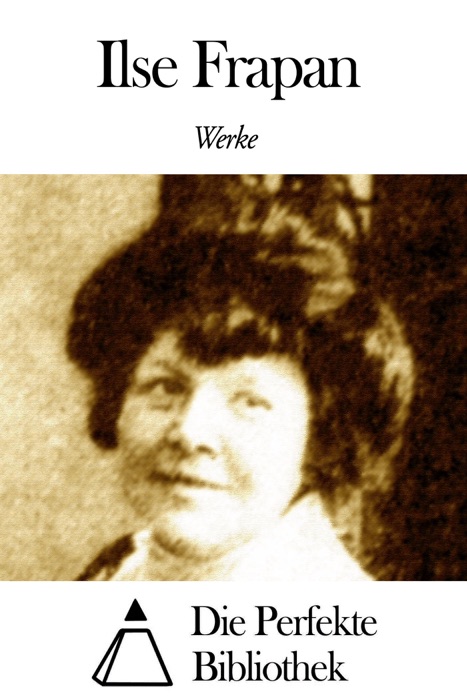 Werke von Ilse Frapan