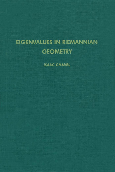 Eigenvalues in Riemannian Geometry