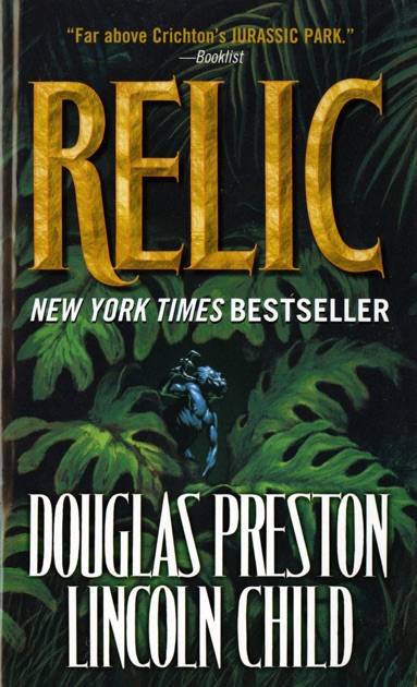 douglas preston the relic