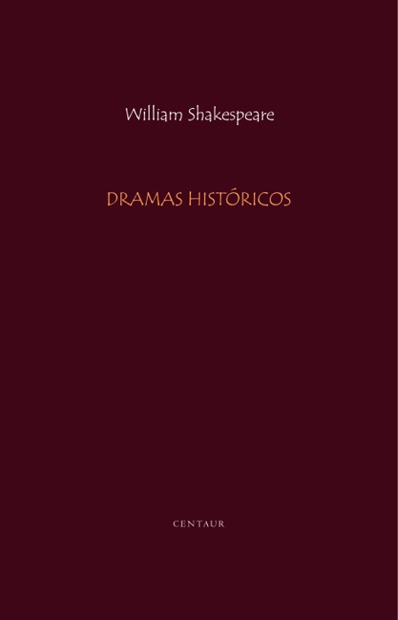 Dramas Hist贸ricos de William Shakespeare