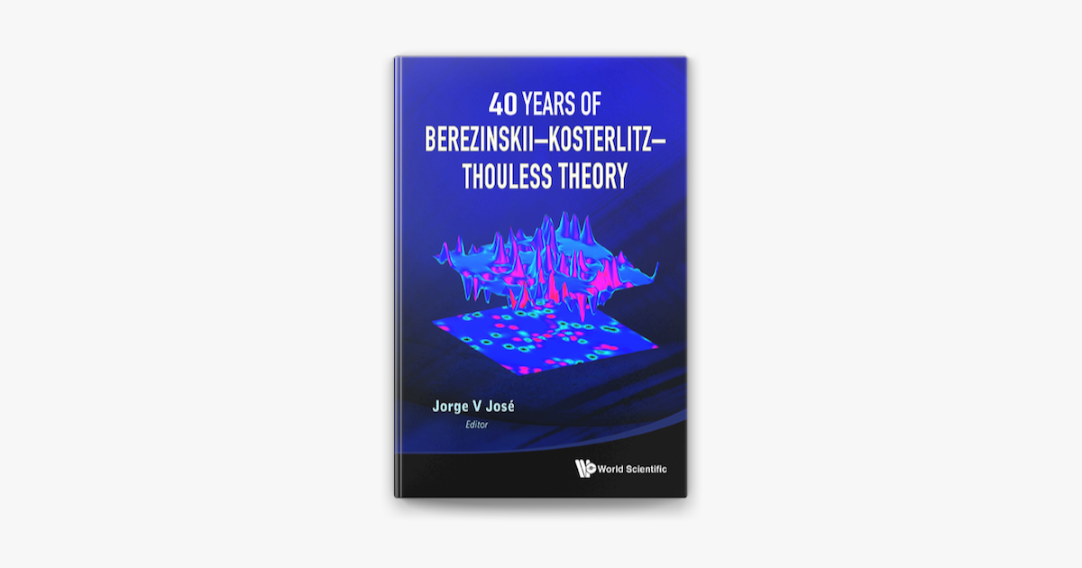 ‎40 Years Of Berezinskii–Kosterlitz–Thouless Theory On Apple Books