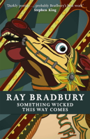 Ray Bradbury - Something Wicked This Way Comes artwork