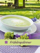 MixGenuss: Frühlingsdinner - Corinna Wild