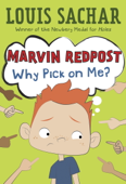 Marvin Redpost #2: Why Pick on Me? - Louis Sachar & Adam Record